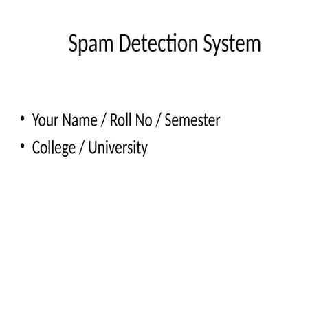 Spam_Detection_email is spam or not pptx
