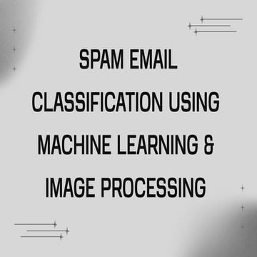 Spam message classifier using machine learning | PPTX