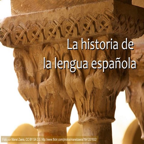 Span 4573 la historia del español todas las secciones 2014