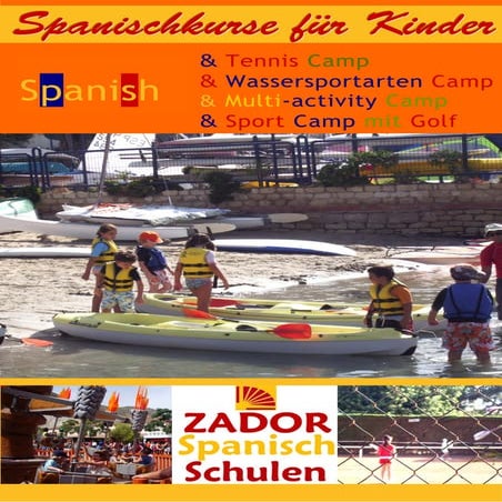 Kindercamps in Spanien 2009