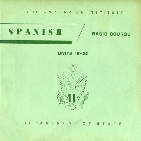Learn Spanish - FSI Basic Course (Part 2)