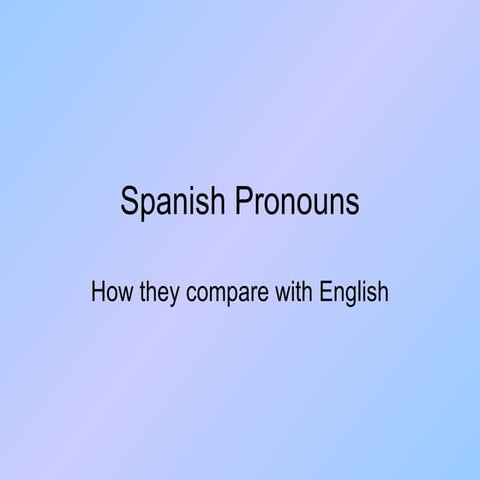 Spanish Pronouns