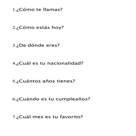 Spanish 1 semester 1 questions