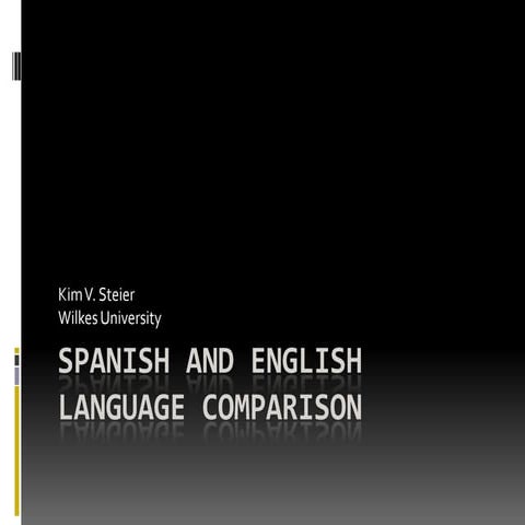 Spanish and English Language Comparison