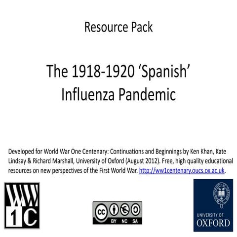 The 1918-1920 'Spanish' Influenza Pandemic