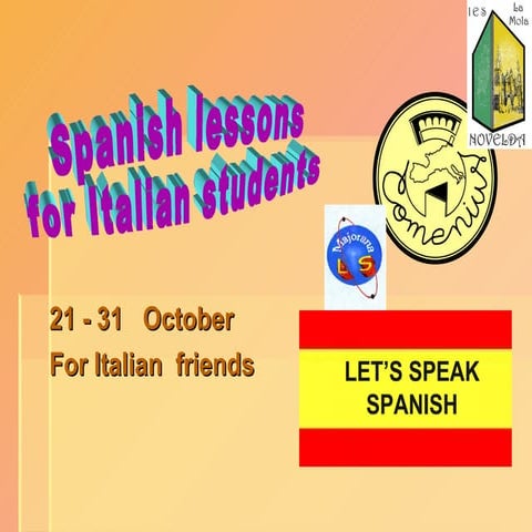 Spanish lessos for italian grupo 1 2011 12