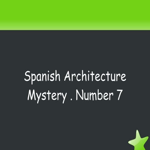 Spanish mystery number 7