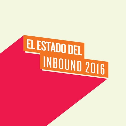 Estado de Inbound 2016