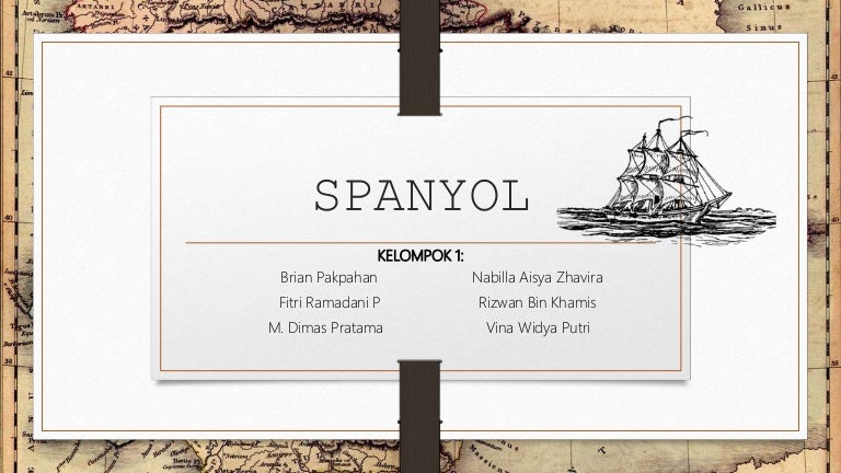 Kedatangan Spanyol Ke Indonesia