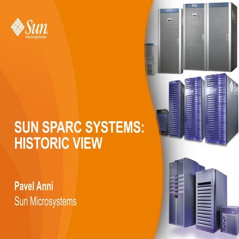 Sun SPARC Systems: Historic View | ODP