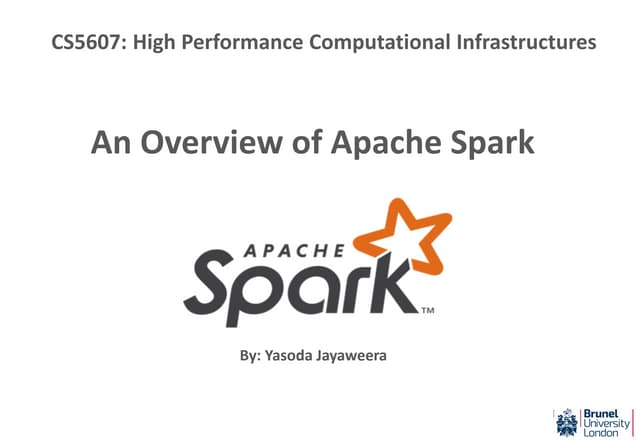 An Overview of Apache Spark