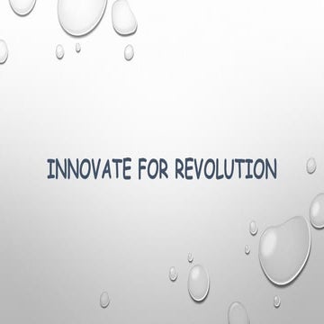 INNOVATE FOR REVOLUTION