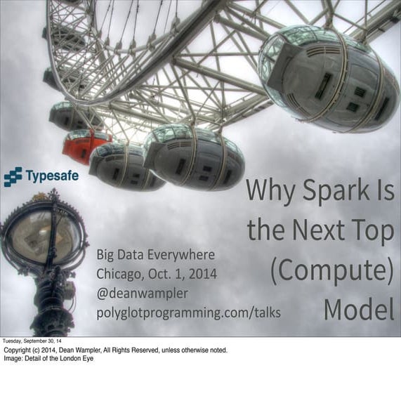 Why Spark Is the Next Top (Compute) Model