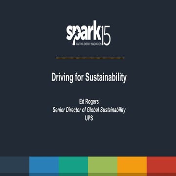 SPARK15: Driving for Sustainability