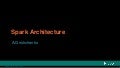 Apache Spark Architecture