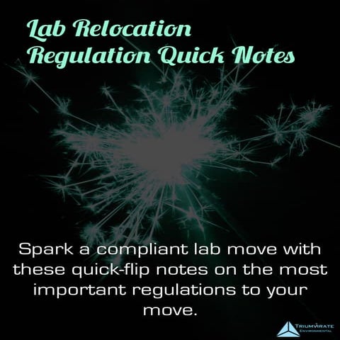 Lab Relocation Regulation Quicknotes