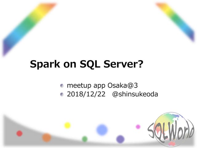 Spark on sql server?