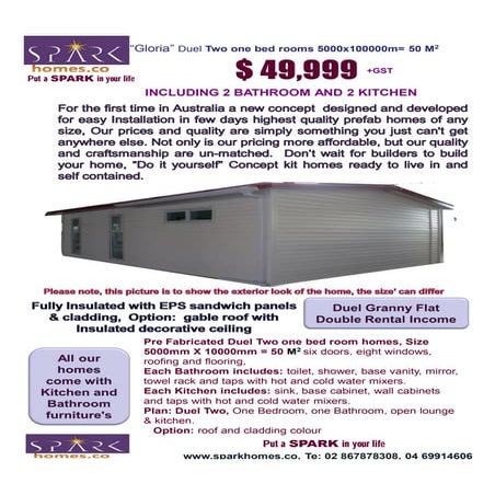 Spark sophia pre fab duel two one bed room 5 x10 = 50 sqm