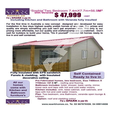 Spark sophia pre fab two bed room with verada 7.4 x7.7 56.9 sqm 