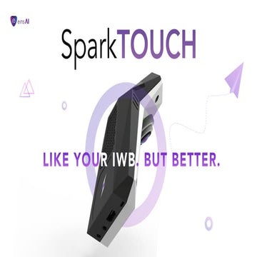 Spark Touch - Like Your Interactive Whiteboard, But Better! 