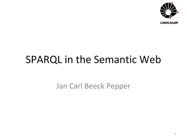 SPARQL in the Semantic Web