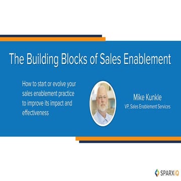 The Updated Building Blocks of Sales Enablement 11-2019