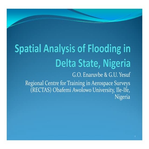 Spatial analysis of flooding in delta state,Nigeria