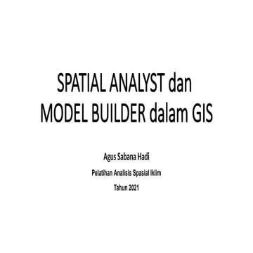 Comprehensive Guide to Spatial Analyst and Model Builder in GIS for ...