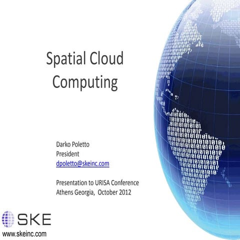 Spatial Cloud Computing And Gis Web Version, Urisa October 2012