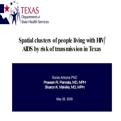 Spatial clusters of HIV infection by mode of transmission in Texas