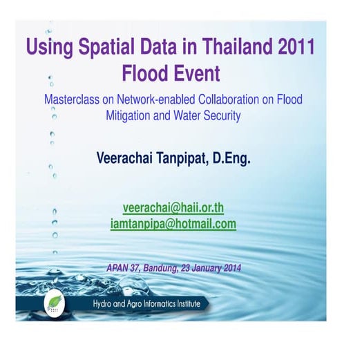 Spatial data thailand flood 2011 masterclass apan37 bandung vt