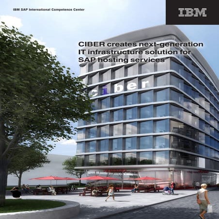 CIBER creates next-generation IT infrastructure solution for SAP hosting serv...