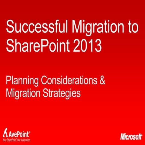 SPCA2013 - Successful Migration to SharePoint 2013