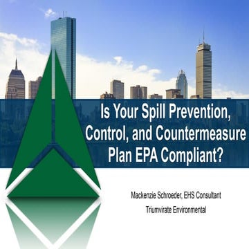 Is Your Spill Prevention, Control, and Countermeasure Plan EPA Compliant?