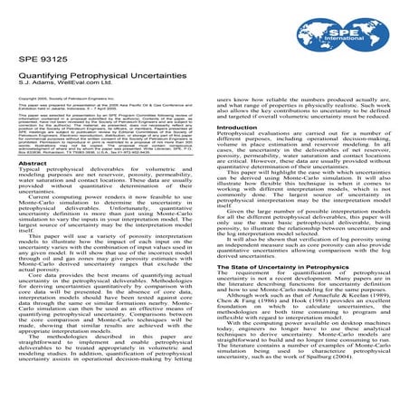 Quantifying petrophysical Uncertainties Spe 93125-ms