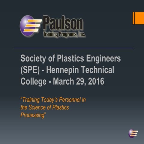 SPE Injection Molding Training Presentation