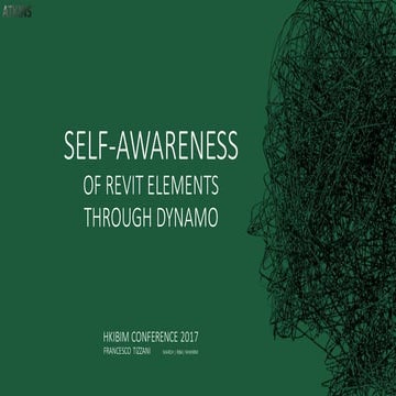 Self-Awareness of Revit Elements through Dynamo - Mr. Francesco TIZZANI Archi...