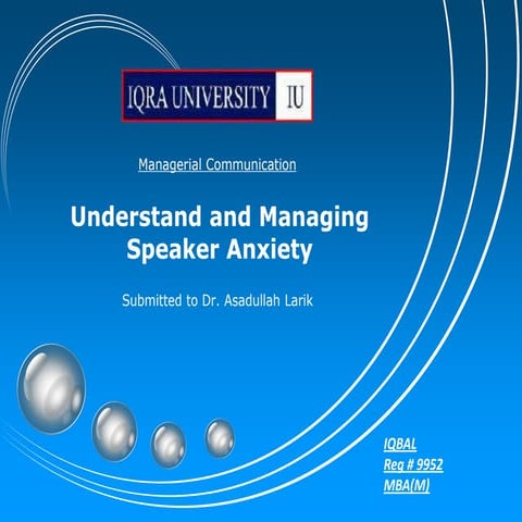 Understanding and Managing Speaker Anxiety Final