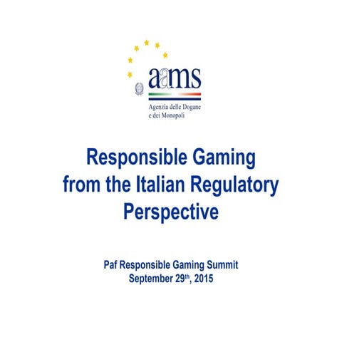 Paf Responsible Gaming Summit 2015: Responsible gaming from an international ...