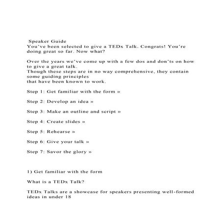 Speaker GuideYou’ve been selected to give a TEDx Talk. Cong.docx