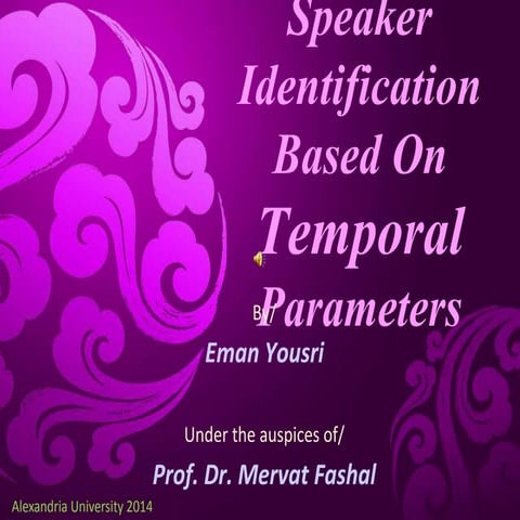 Speaker identification based on temporal parameters