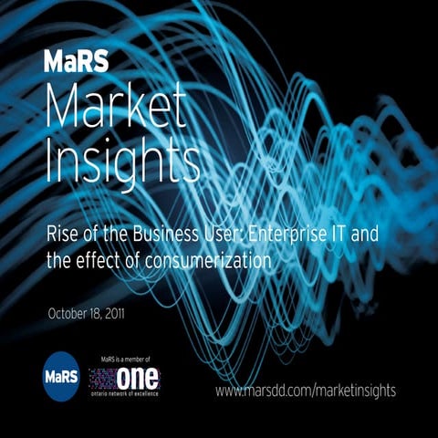 Rise of the Business User: Enterprise IT and the effect of consumerization - ...