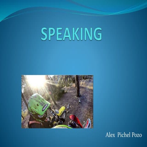Speaking