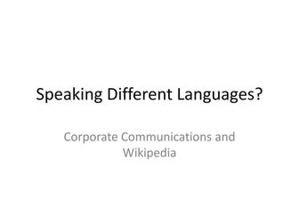 Speaking different languages