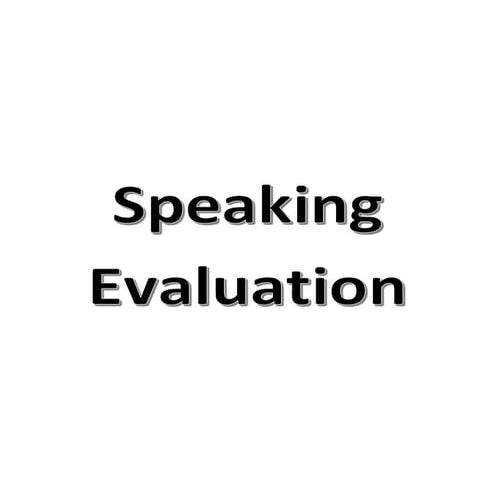 Speaking evaluation