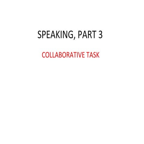 Speaking, part 3 relatiuonships