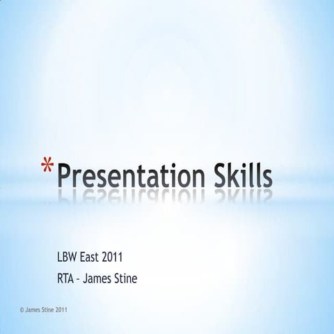 Presentation and PowerPoint Skills