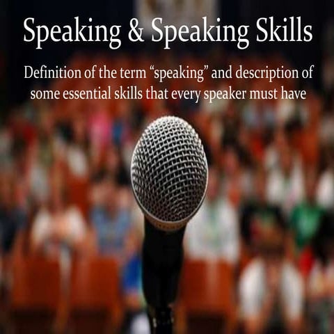 Speaking & speaking skills