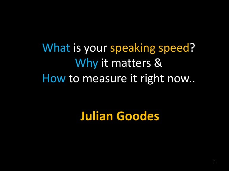 What is Your Speaking Speed? Why it Matters & How to Measure It Now...