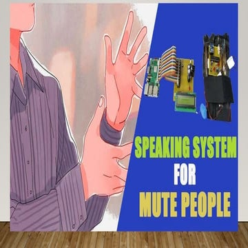 SPEAKING SYSTEM FOR  MUTE PEOPLES present.pptx